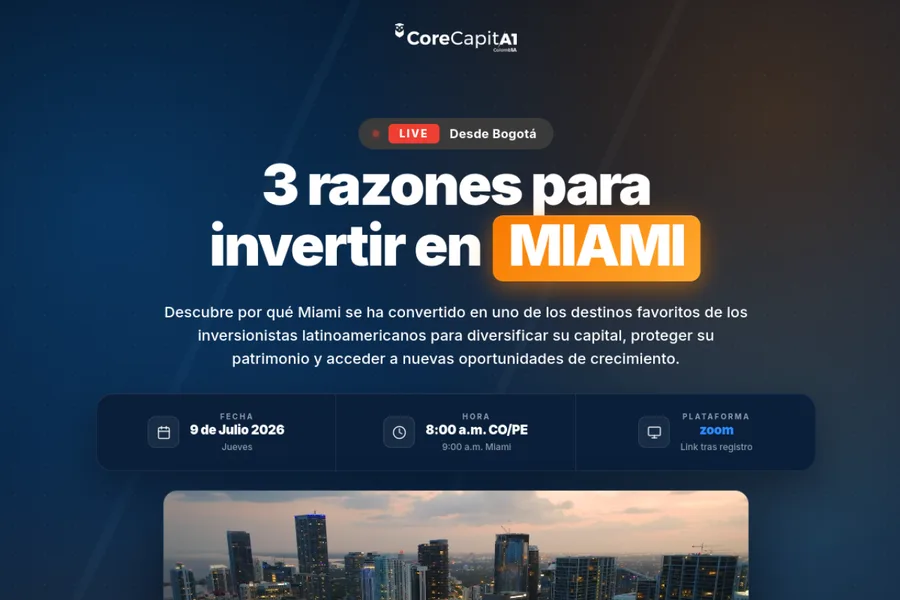 Landing de Core Capital: Razones para invertir en Miami